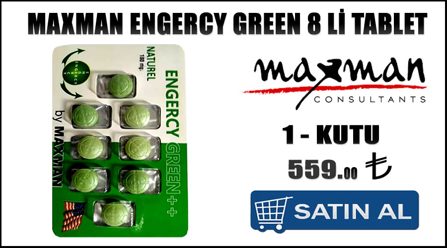 Maxman engercy green tablet siparişi